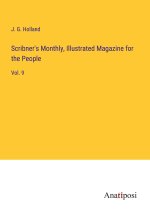 Scribner's Monthly, Illustrated Magazine for the People