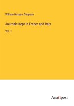 Journals Kept in France and Italy