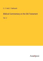 Biblical Commentary on the Old Testament