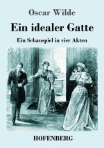 Ein idealer Gatte