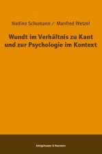 Wundt im Verhältnis zu Kant und zur Psychologie im Kontext