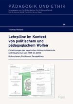 Lehrpläne im Kontext von politischem und pädagogischem Wollen