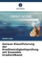 Genaue Klassifizierung der Kreditwürdigkeitsprüfung mit Ensemble GradientBoost