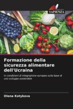 Formazione della sicurezza alimentare dell'Ucraina