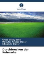 Durchbrechen der Keimruhe