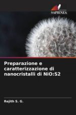 Preparazione e caratterizzazione di nanocristalli di NiO:S2