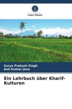 Ein Lehrbuch über Kharif-Kulturen