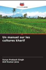 Un manuel sur les cultures kharif