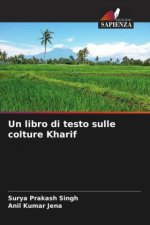 Un libro di testo sulle colture Kharif