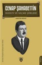 Cenap Sahabettin Hayati ve Secme Siirleri