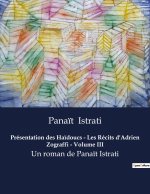 Présentation des Ha?doucs - Les Récits d'Adrien Zograffi - Volume III