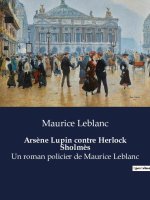 Ars?ne Lupin contre Herlock Sholm?s