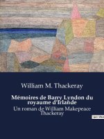 Mémoires de Barry Lyndon du royaume d'Irlande