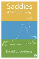 Saddies: A Cartoon Trilogy