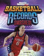 Basketball Records Smashed!