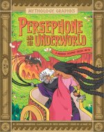 Persephone and the Underworld: A Modern Graphic Greek Myth