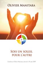 Sois un soleil pour l’autre