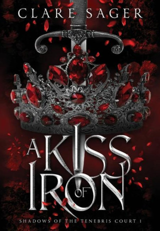 A Kiss of Iron