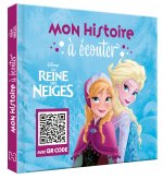 LA REINE DES NEIGES - Des histoires à écouter - Disney [QR Code]