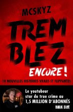 Tremblez encore