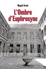 L'OMBRE D'EUPHROSYNE