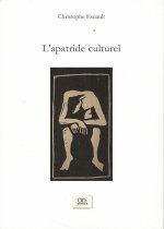 L'APATRIDE CULTUREL
