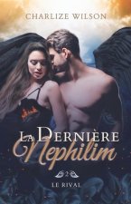 Le rival (La derni?re Nephilim t. 2)