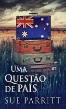 Uma Quest?o de País