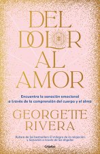 del Dolor Al Amor