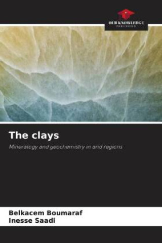 The clays