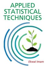 Applied Statistical Techniques