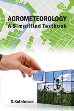 Agrometeorology: A Simplified Textbook