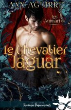 Le chevalier jaguar