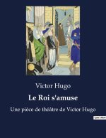 Le Roi s'amuse