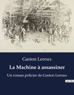 La Machine ? assassiner