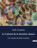 Le Cabaret de la derni?re chance