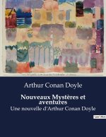 Nouveaux Myst?res et aventures
