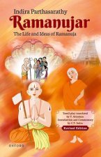 Ramanujar The Life and Ideas of Ramanuja (Hardback)