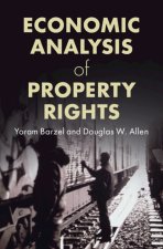 Economic Analysis of Property Rights
