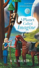 A Planet Called Imagine