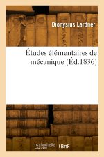 Études élémentaires de mécanique