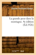 La grande peur dans la montagne. 4e édition