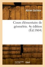 Cours élémentaire de géométrie. 4e édition