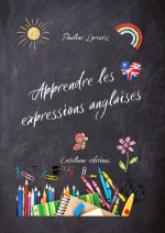 Apprendre les expressions anglaises