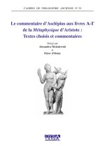 Le commentaire d'Asclépius aux livres Α-Γ de la Métaphysique d'Aristote