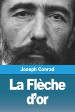 La Fl?che d'or