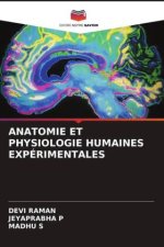 ANATOMIE ET PHYSIOLOGIE HUMAINES EXPÉRIMENTALES
