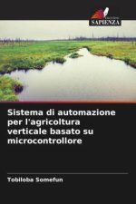 Sistema di automazione per l'agricoltura verticale basato su microcontrollore