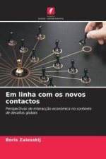Em linha com os novos contactos
