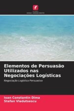 Elementos de Persuas?o Utilizados nas Negociaç?es Logísticas